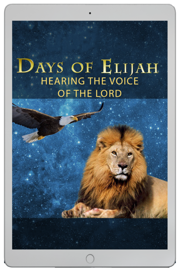 Days of Elijah: Hearing the Voice of the Lord